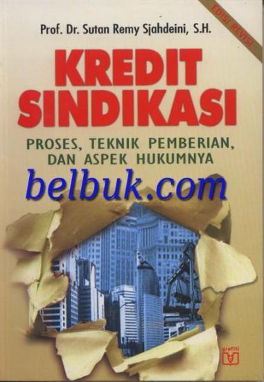 Kredit Sindikasi Proses Teknik Pemberian dan Aspek 